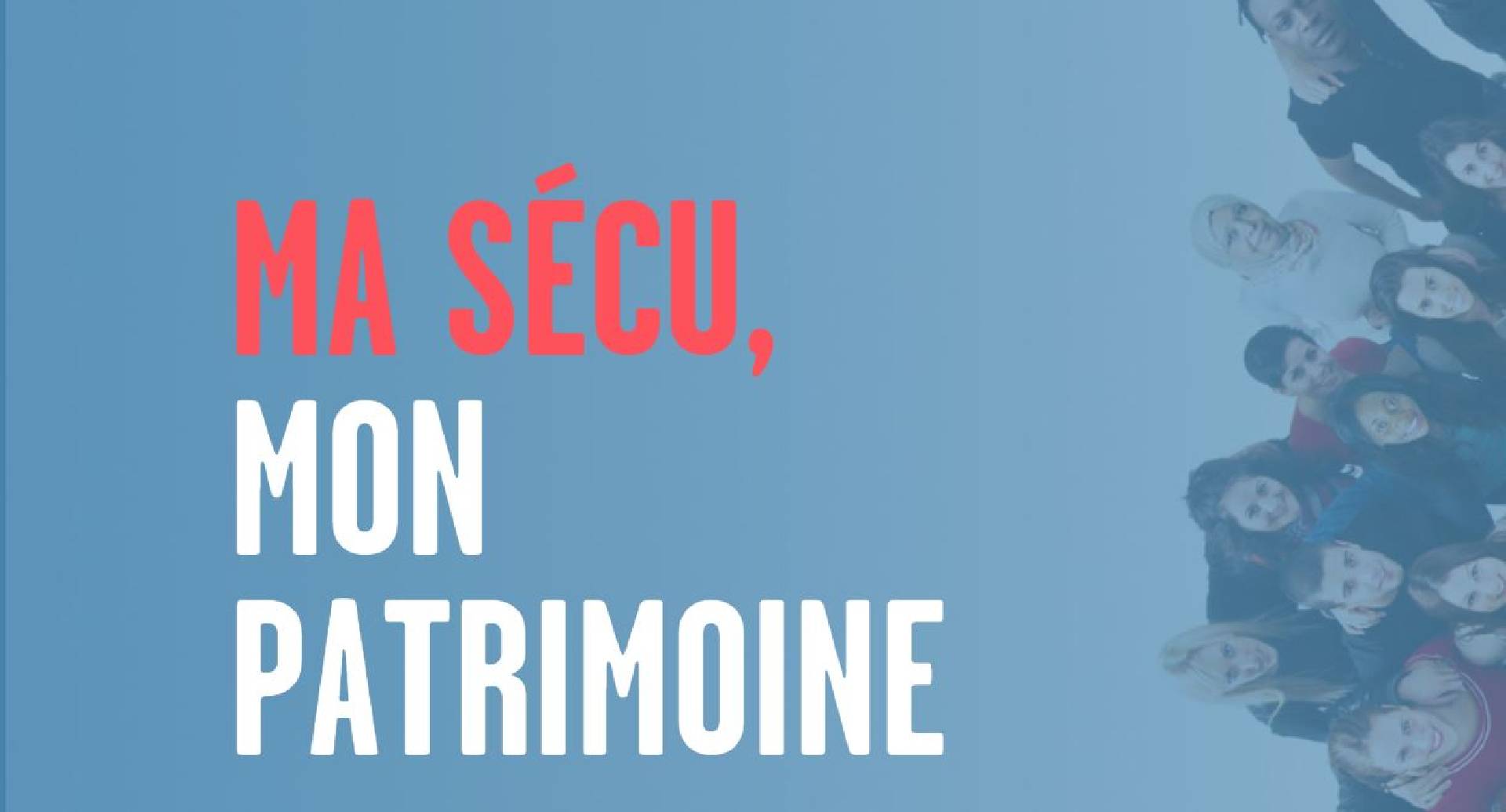 Santhea participe à l'initiative: Ma sécu, Mon patrimoine! Prenons-soin de nous!